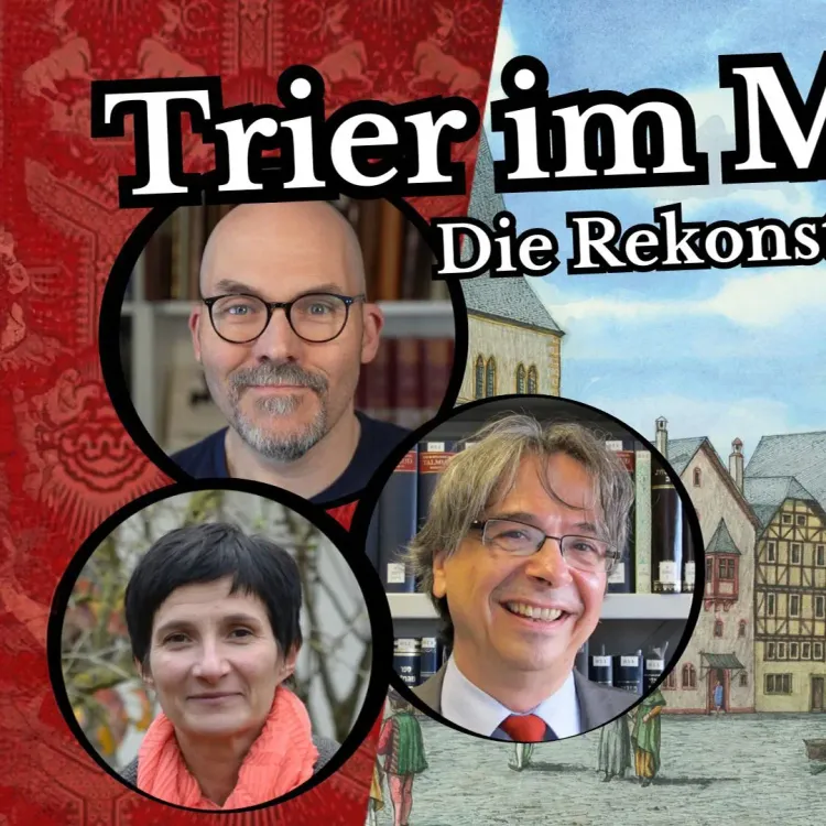 Trier im Mittelalter – Die Rekonstruktion einer Stadt