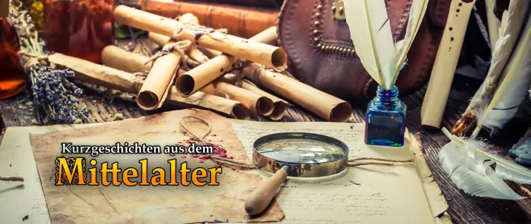 Literarische Reisen ins Mittelalter – Kurzgeschichten auf Mittelalter Digital