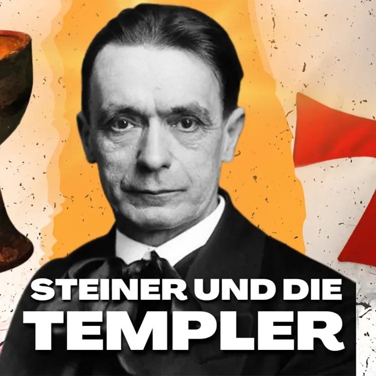 Rudolf Steiners ABSURDER Tempelritter-Glaube
