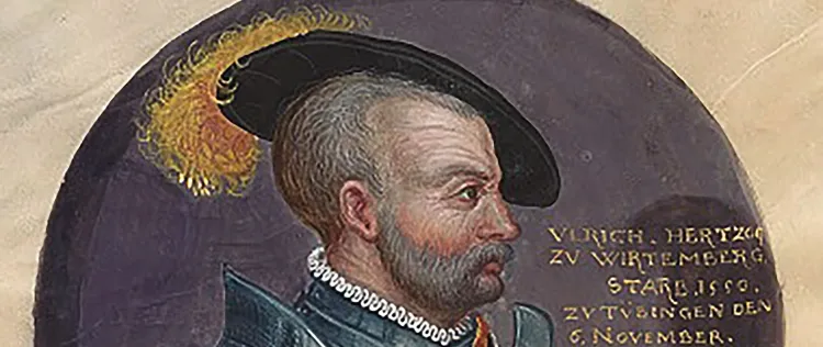 ›Herzog Ulrich und die Bauern im Krieg von 1525‹