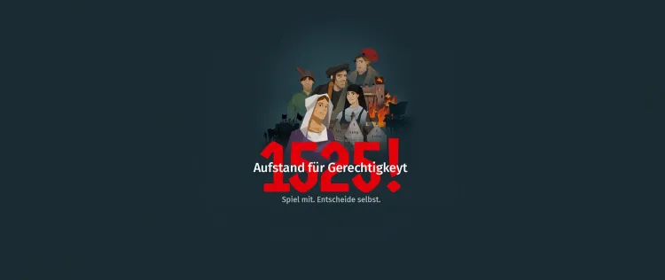 Mitmachausstellung ›1525! Aufstand für Gerechtigkeyt‹ in der Lutherstadt Eisleben