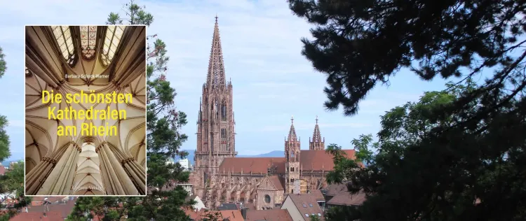 Eine Reise am Fluss entlang: ›Die schönsten Kathedralen am Rhein‹ von Barbara Schock-Werner