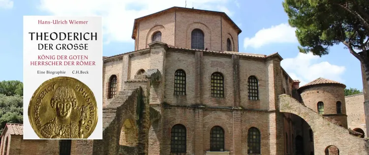 Zwischen den Kulturen: ›Theoderich der Große: König der Goten – Herrscher der Römer‹ von Hans-Ulrich Wiemers